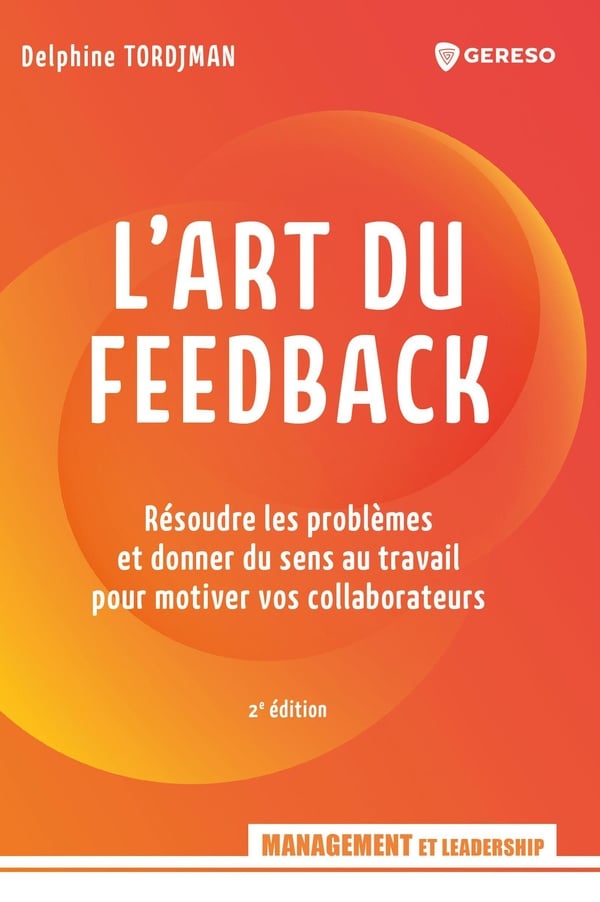 L'art du feedback - Delphine Tordjman