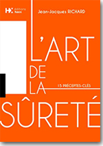 L’art de la sûreté - Jean-Jacques Richard