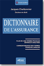 Dictionnaire de l’Assurance - Jacques Charbonnier