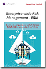 ERM : Management global et intégré des risques - Jean-Paul Louisot