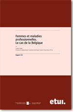 Femmes et maladies professionnelles, le cas de la Belgique