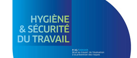 Hygiène et Sécurité du Travail (HST), La revue trimestrielle technique de l'INRS 