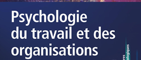 Psychologie du travail et des organisations