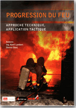 Progression du feu - Approche technique, application tactique - Karel Lambert