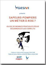 Sapeurs-Pompiers, un métier à rixe ? - 