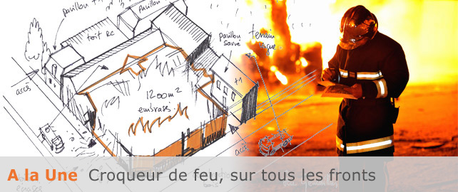 Croqueur de feu, sur tous les fronts