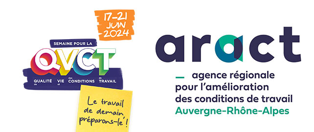 Semaine QVCT : focus sur le programme de l’Aract Auvergne-Rhône-Alpes